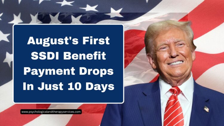 Countdown To Cash – August’s First SSDI Benefit Payment Drops In Just 10 Days – Here’s What Every Recipient Must Know